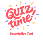 Descriptive Text Quiz